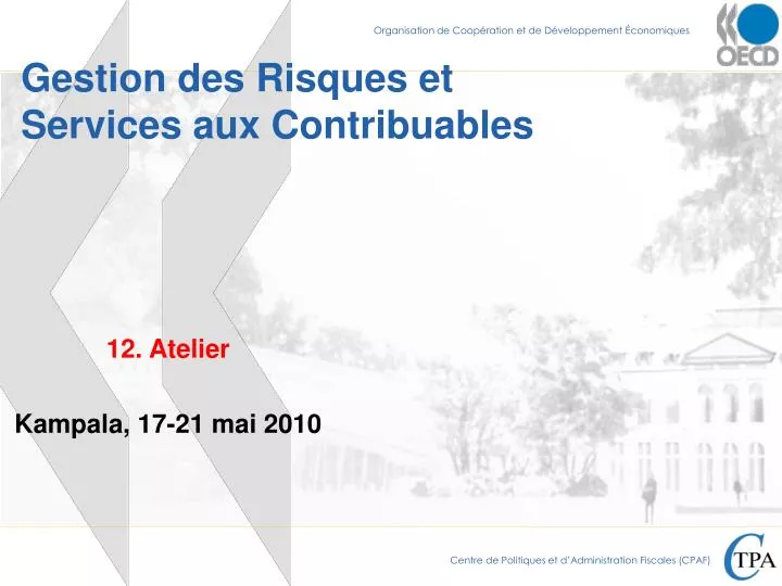 gestion des risques et services aux contribuables