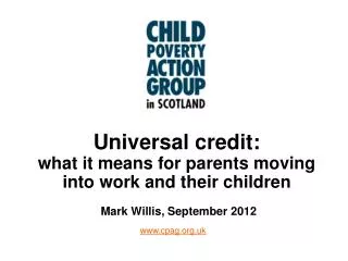 Universal credit: what it means for parents moving into work and their children