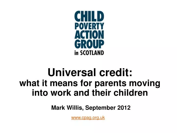 universal credit what it means for parents moving into work and their children