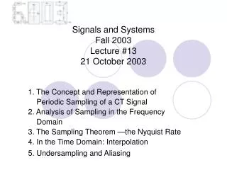 Signals and Systems Fall 2003 Lecture #13 21 October 2003