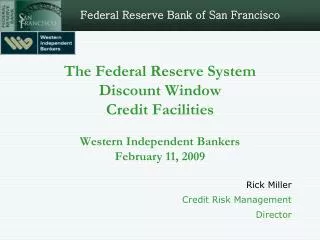 Rick Miller Credit Risk Management Director