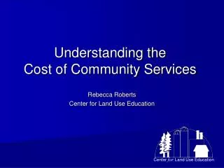 Understanding the Cost of Community Services