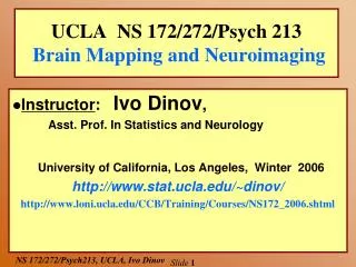 UCLA NS 172/272/Psych 213 Brain Mapping and Neuroimaging