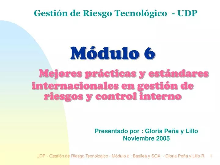 m dulo 6 mejores pr cticas y est ndares internacionales en gesti n de riesgos y control interno