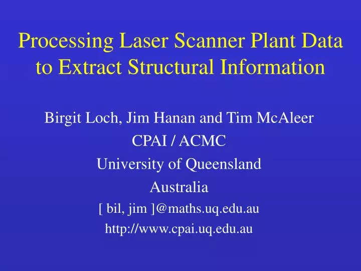 processing laser scanner plant data to extract structural information