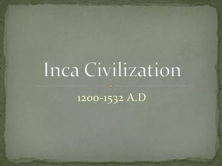 inca civilization