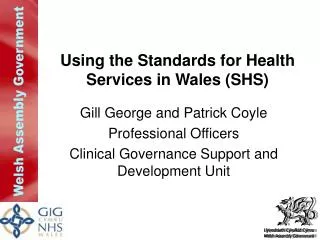 Using the Standards for Health Services in Wales (SHS)