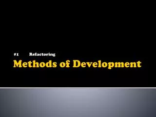 Methods of Development