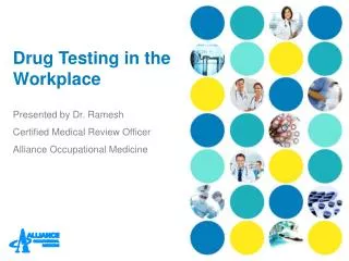 Drug Testing in the Workplace