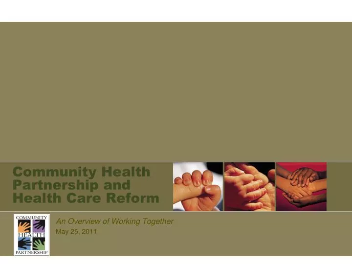 community health partnership and health care reform