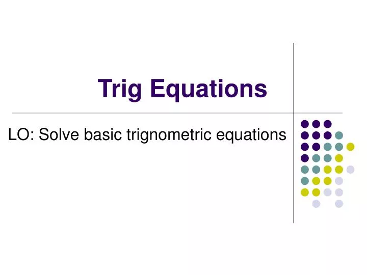 trig equations