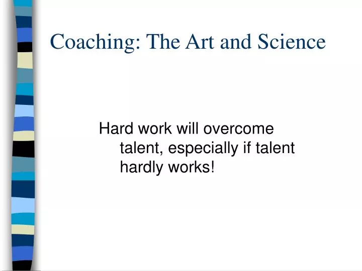 coaching the art and science