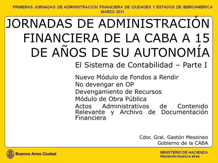 jornadas de administraci n financiera de la caba a 15 de a os de su autonom a