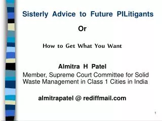 Sisterly Advice to Future PILitigants