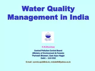 Water Quality Management in India R.M.Bhardwaj