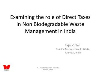 Examining the role of Direct Taxes in Non Biodegradable Waste Management in India