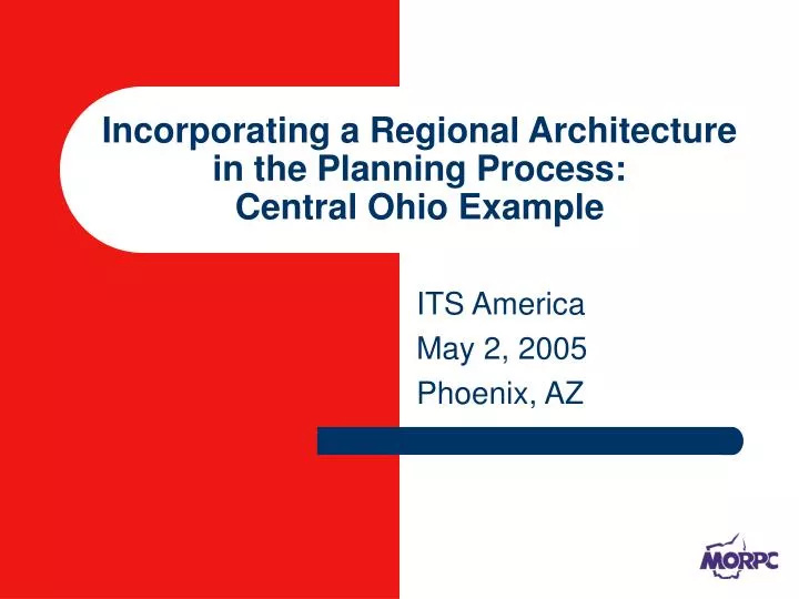 incorporating a regional architecture in the planning process central ohio example