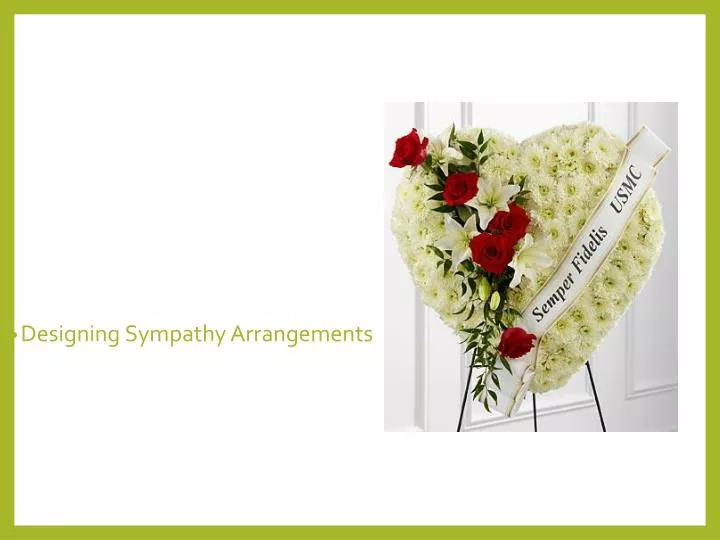 designing sympathy arrangements