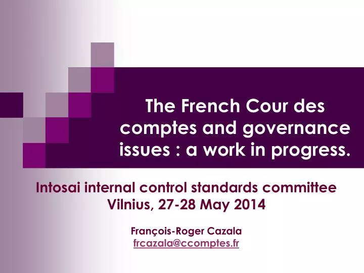 the french cour des comptes and governance issues a work in progress