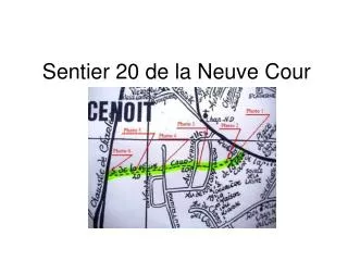 sentier 20 de la neuve cour
