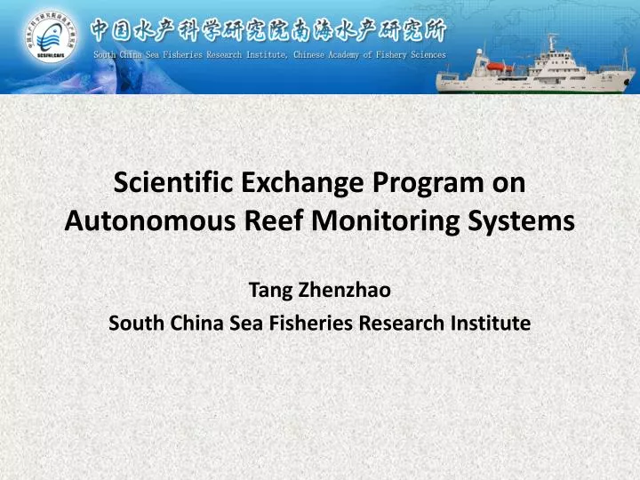 scientific exchange program on autonomous reef monitoring systems