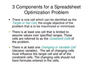 3 Components for a Spreadsheet Optimization Problem