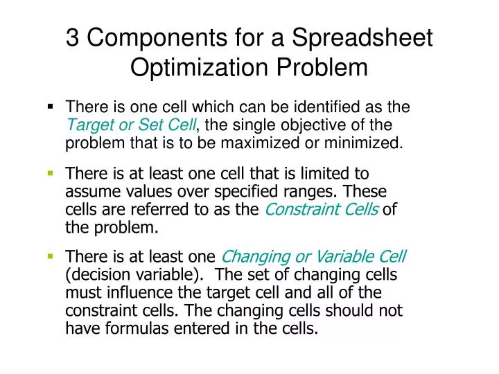 3 components for a spreadsheet optimization problem
