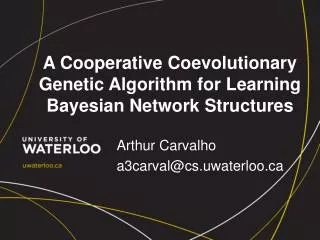 A Cooperative Coevolutionary Genetic Algorithm for Learning Bayesian Network Structures