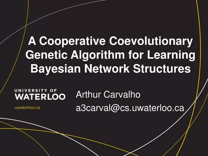 a cooperative coevolutionary genetic algorithm for learning bayesian network structures