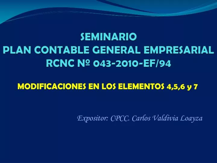 seminario plan contable general empresarial rcnc n 043 2010 ef 94