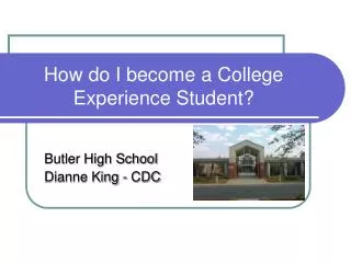 How do I become a College Experience Student?