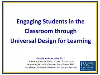 Engaging Students in the Classroom through Universal Design for Learning