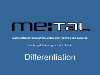 Mathematics for Economics: enhancing Teaching and Learning