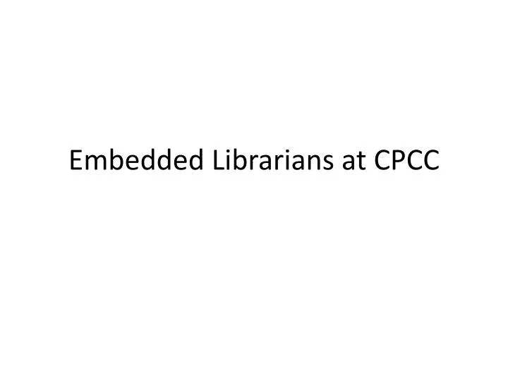 embedded librarians at cpcc