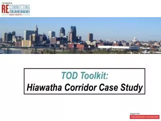 TOD Toolkit: Hiawatha Corridor Case Study