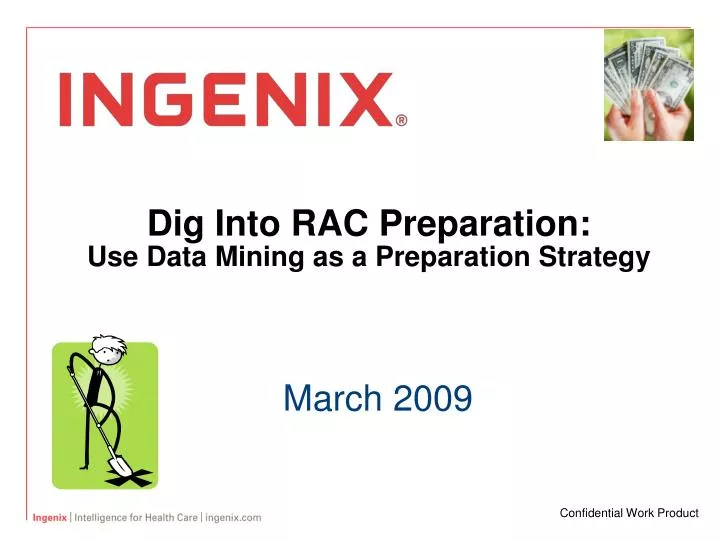 dig into rac preparation use data mining as a preparation strategy