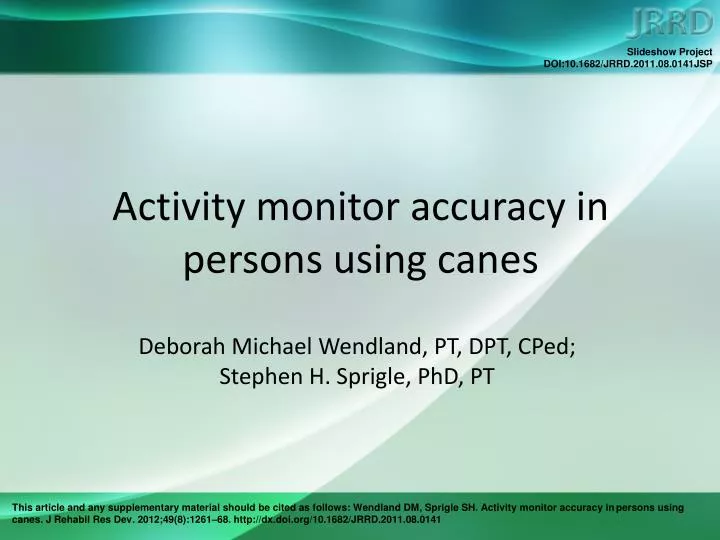 activity monitor accuracy in persons using canes