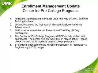 Enrollment Management Update Center for Pre-College Programs