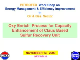 PETROFED Work Shop on Energy Management &amp; Efficiency Improvement in Oil &amp; Gas Sector