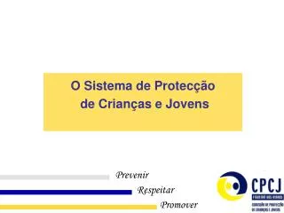 o sistema de protec o de crian as e jovens