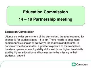 Education Commission 14 – 19 Partnership meeting