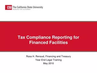 Tax Compliance Reporting for Financed Facilities