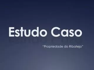 estudo caso