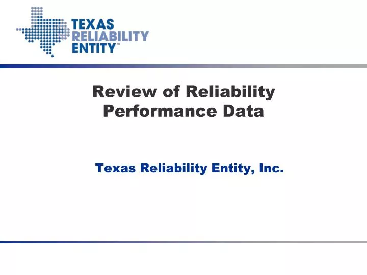 review of reliability performance data