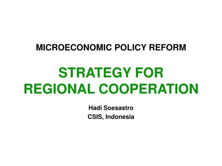 microeconomic policy reform strategy for regional cooperation