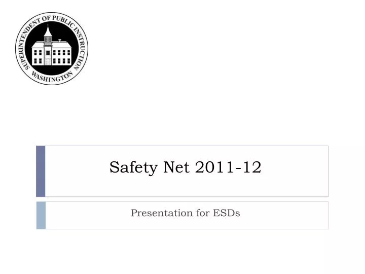 safety net 2011 12