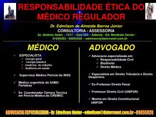 RESPONSABILIDADE Ã‰TICA DO MÃ‰DICO REGULADOR