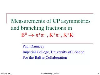 Measurements of CP asymmetries and branching fractions in B 0  p + p - , K + p - , K + K -