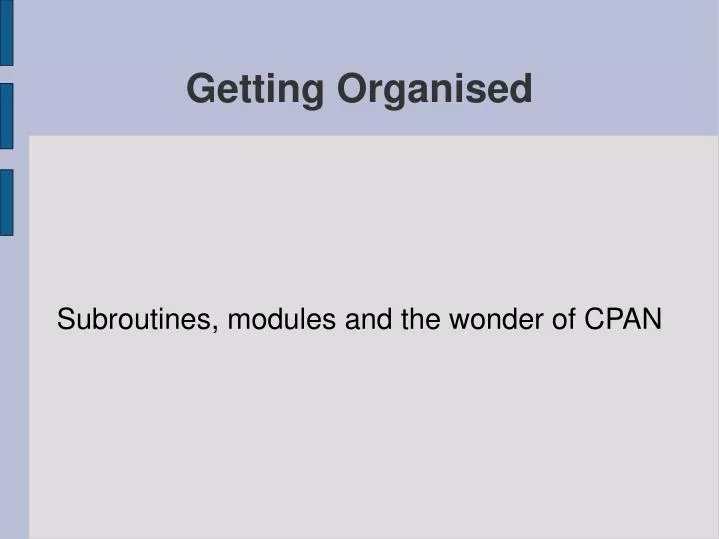 subroutines modules and the wonder of cpan