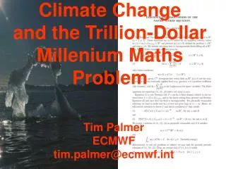 Climate Change and the Trillion-Dollar Millenium Maths Problem